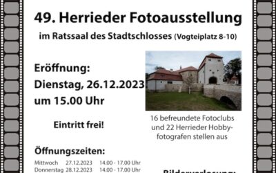 49. Herrieder Fotoausstellung vom 26.12.23 – 07.01.2024