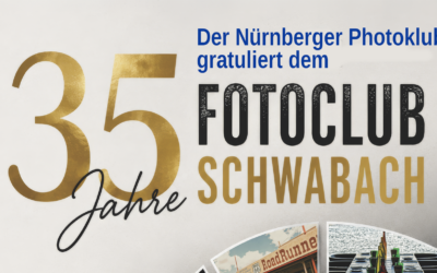 Der Fotoclub Schwabach wird 35 und Nürnberg gratuliert